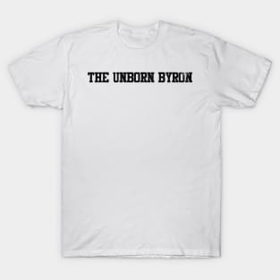 the unborn byron T-Shirt